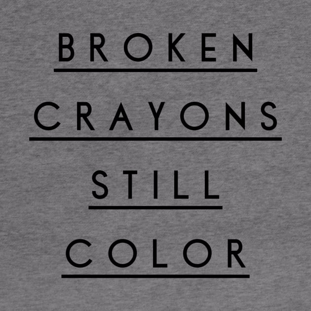 broken crayons still color by GMAT